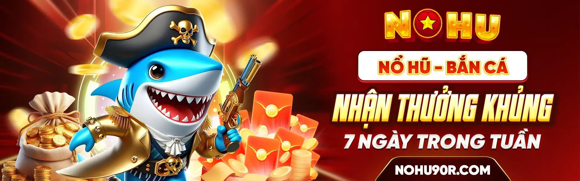 nổ hũ bắn cá nhận thưởng khủng 7 ngày trên tuần